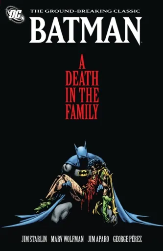 Batman: A Death in the Family - Jim Starlin