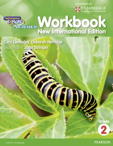 Heinemann Explore Science 2nd International Edition Workbook 2 - Deborah Herridge, John Stringer