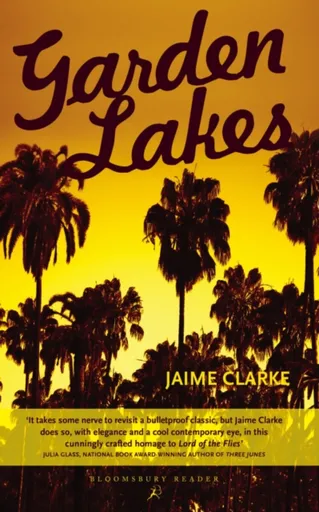 Garden Lakes - Jaime Clarke