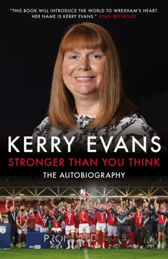 Stronger Than You Think - Katie Whyatt, Kerry Evans