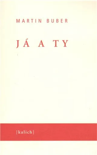 Já a ty - Martin Buber