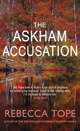 The Askham Accusation - Rebecca  Tope