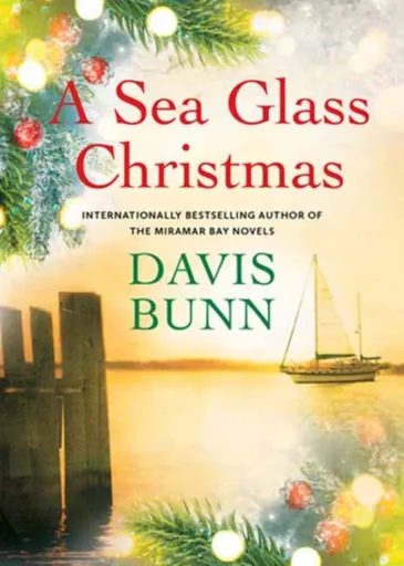 A Sea Glass Christmas - Davis Bunn