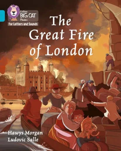 The Great Fire of London - Morgan Hawys