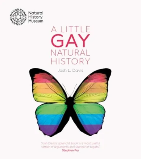 A Little Gay Natural History - Josh L. Davis