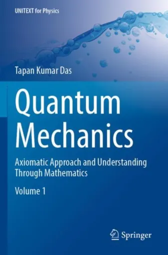 Quantum Mechanics - Tapan Kumar Das
