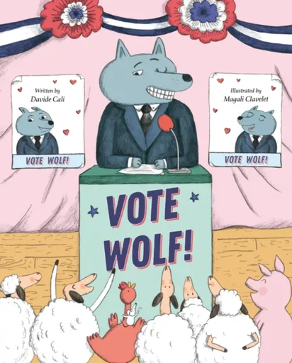 Vote Wolf - Davide Cali
