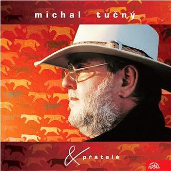 Tučný Michal: Michal Tučný & přátelé - CD (SU5628-2)