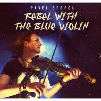 SPORCL PAVEL - REBEL WITH THE BLUE VIOLIN, CD