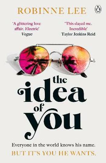 The Idea of You - Robinne Lee