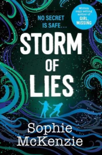 Storm of Lies - McKenzie Sophie