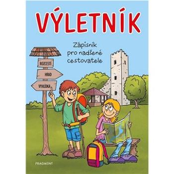 Výletník: zápisník pro nadšené cestovatele (978-80-253-5872-6)