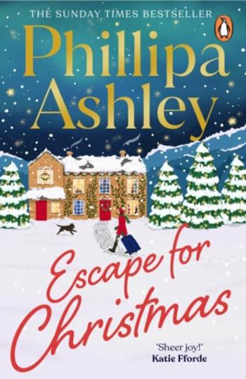 Escape for Christmas - Phillipa Ashley