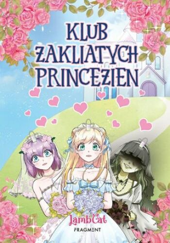 Klub zakliatych princezien 1 - LambCat