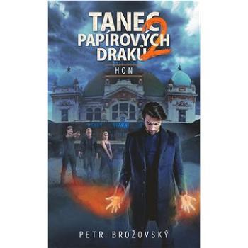 Tanec papírových draků 2: Hon (978-80-278-0112-1)