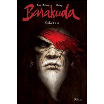 Barakuda: Kniha 1 a 2 (978-80-88098-82-9)