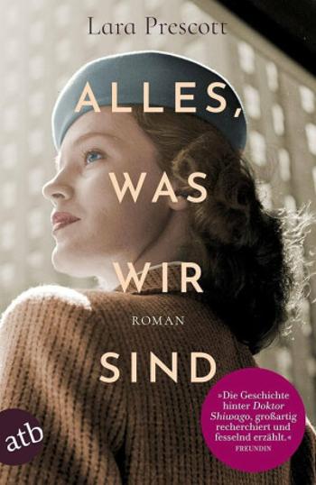 Alles, was wir sind - Lara Prescott