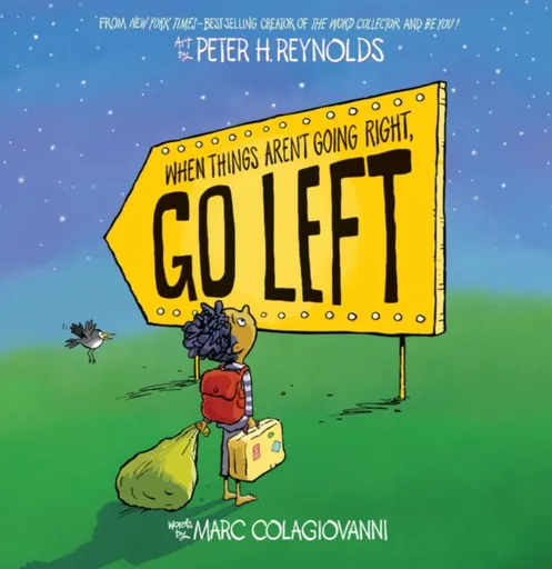 When Things Aren't Going Right, Go Left - Marc Colagiovanni