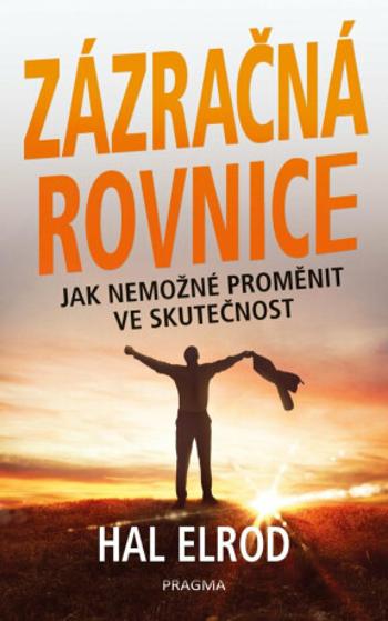 Zázračná rovnice - Hal Elrod