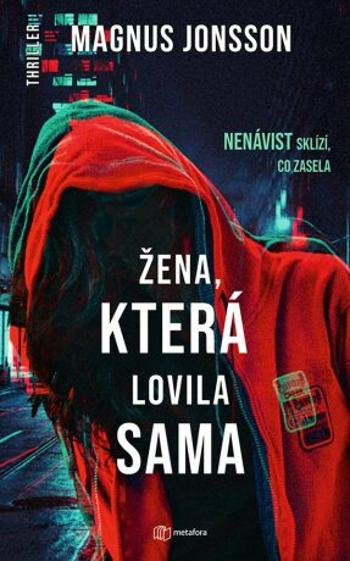 Žena, která lovila sama - Magnus Jonsson - e-kniha