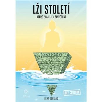 Lži století (978-80-271-0310-2)