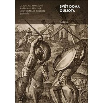 Svět Dona Quijota (9788024640006)