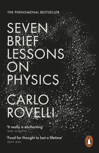 Seven Brief Lessons on Physics - Carlo Rovelli
