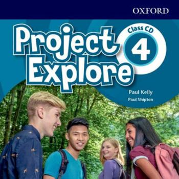 Project Explore 4 Class Audio CDs /2/ - Paul Shipton, Paul Kelly