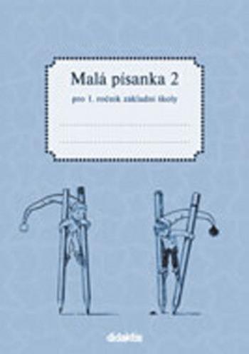 Malá písanka 2 pro 1. ročník základní školy - Jitka Halasová