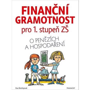 Finanční gramotnost pro 1. stupeň ZŠ (978-80-253-5906-8)