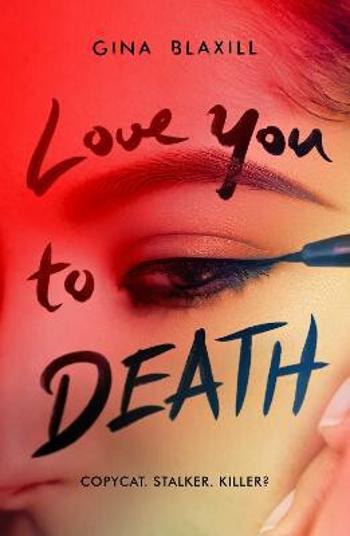 Love You to Death (Defekt) - Blaxill Gina