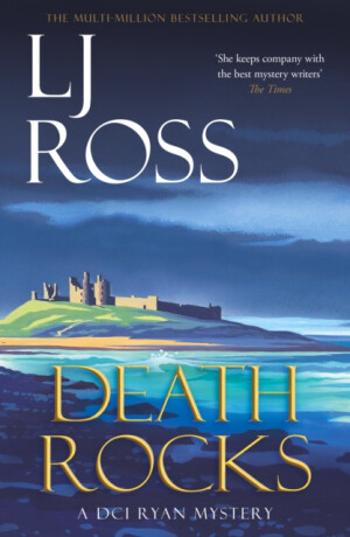 Death Rocks - LJ Ross