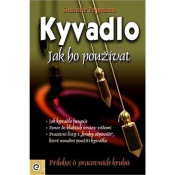 Kyvadlo Jak ho používat (978-80-8100-499-5)