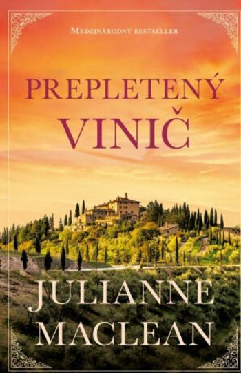 Prepletený vinič - Julianne MacLean