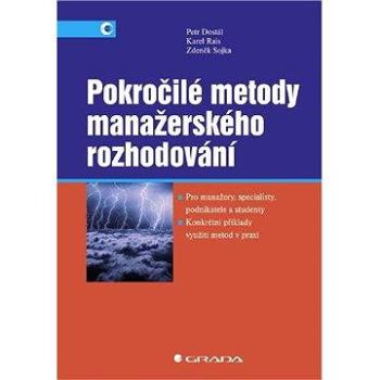 Pokročilé metody manažerského rozhodování (80-247-1338-1)