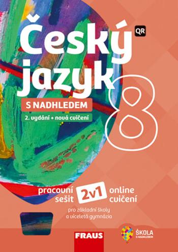 Český jazyk 8 s nadhledem 2v1 - Zdeňka Krausová, Martina Pásková, Zdena Krausová