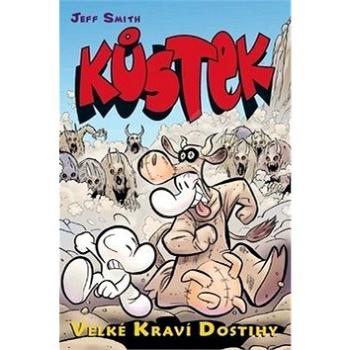 Kůstek Velké kraví dostihy (978-80-7449-597-7)