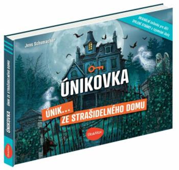 Únikovka - Únik ze strašidelného domu - Jens Schumacher, Hauke Kock