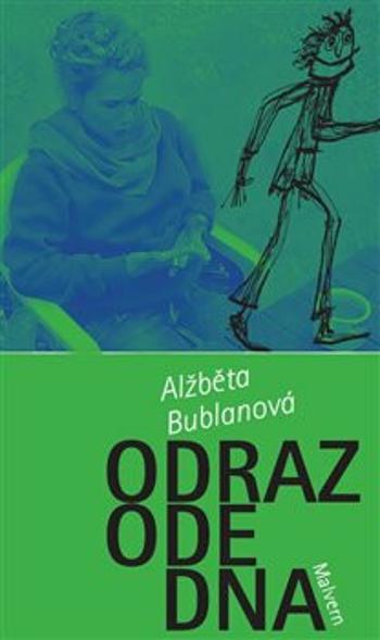 Odraz ode dna (Defekt) - Alžběta Bublanová