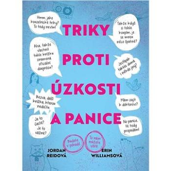 Triky proti úzkosti a panice (978-80-264-3501-3)