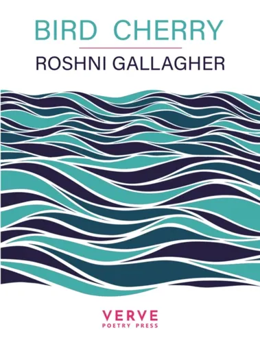 Bird Cherry - Roshni Gallagher