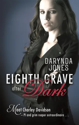 Eighth Grave After Dark - Jones Darynda