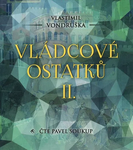 Vládcové ostatků II. (MP3-CD) - audiokniha
