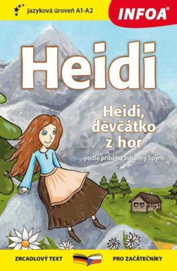 Četba pro začátečníky-N- Heidi, děvčátko z hor (A1-A2)