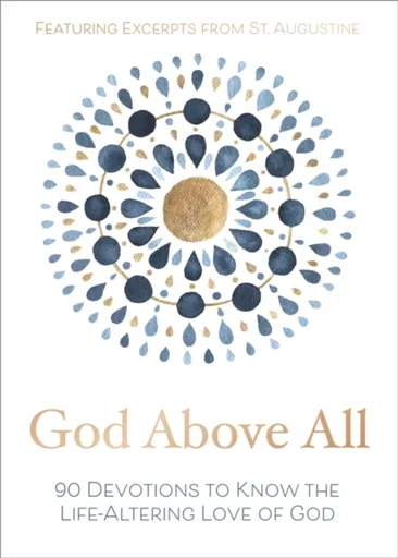 God Above All - Zondervan