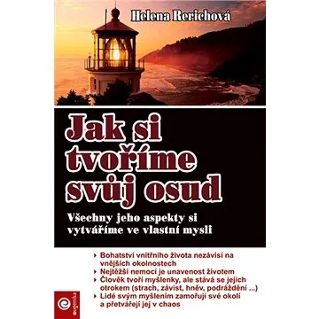 Jak si tvoříme svůj osud (978-80-8100-657-9)