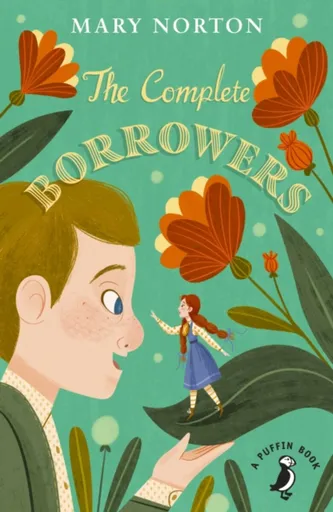The Complete Borrowers - Mary Norton