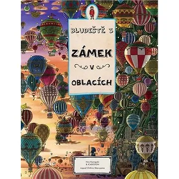 Bludiště 3 Zámek v oblacích (978-80-271-1792-5)