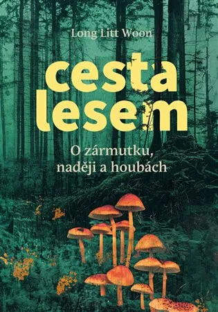 Cesta lesem - Long Litt  Woon