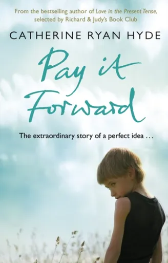 Pay it Forward - Catherine Ryan Hydeová